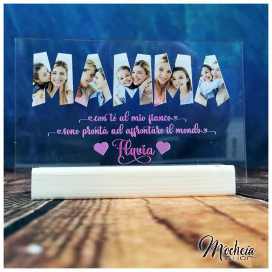 Plexiglass Personalizzato con foto Festa della Mamma "La Mia Forza" Idea Regalo
