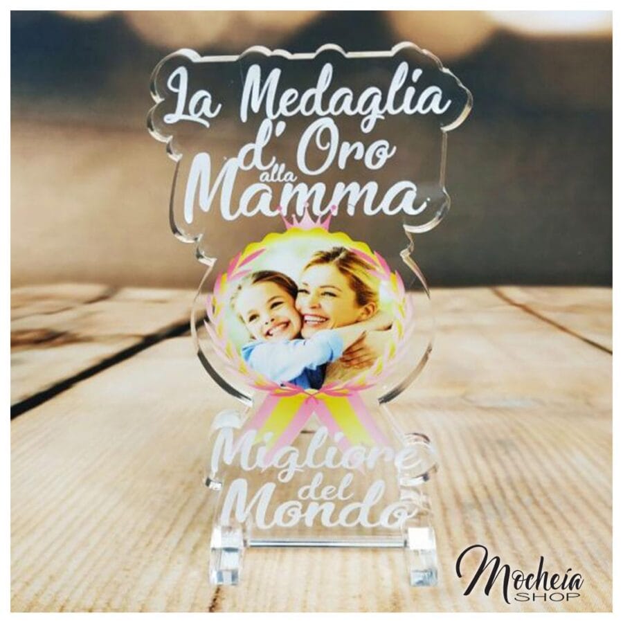 Plexiglass Personalizzato con foto Festa della Mamma "Medaglia" Idea Regalo