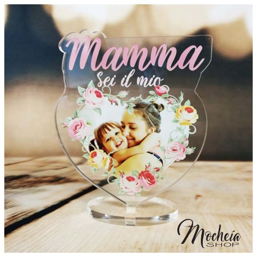 Plexiglass Personalizzato con foto Festa della Mamma "Sei il mio Cuore" Idea Regalo